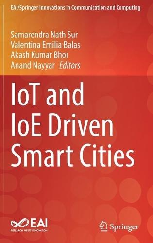 IoT and IoE Driven Smart Cities. 2022 ed.