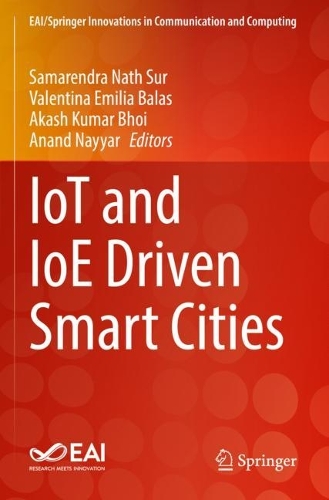 IoT and IoE Driven Smart Cities. 2022 ed.