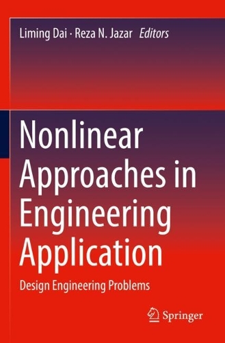 Nonlinear Approaches in Engineering Application: Design Engineering Problems. 2022 ed.