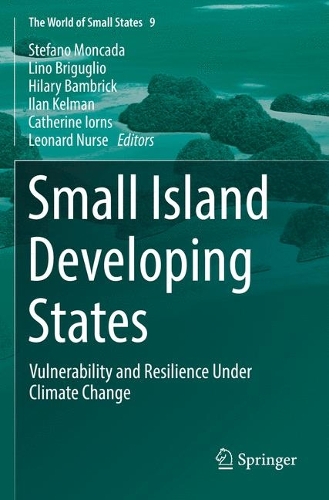 Small Island Developing States: Vulnerability and Resilience Under Climate Change. 2021 ed.