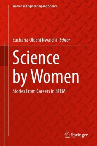 Science by Women: Stories From Careers in STEM. 2022 ed.