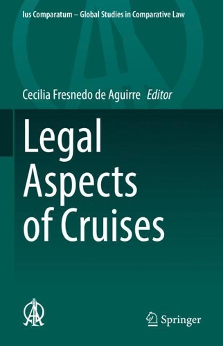 Legal Aspects of Cruises. 2022 ed.