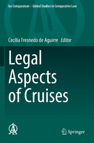 Legal Aspects of Cruises. 2022 ed.