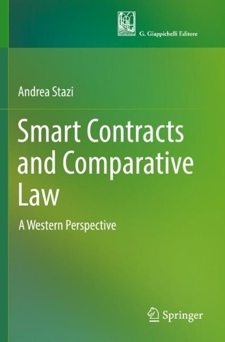 Smart Contracts and Comparative Law: A Western Perspective. 2021 ed.