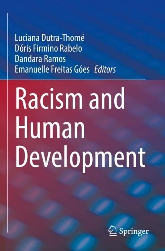 Racism and Human Development. 2022 ed.