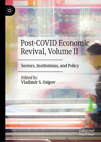 Post-Covid Economic Revival. Volume II