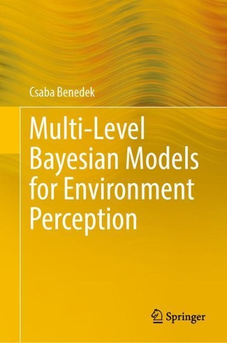 Multi-Level Bayesian Models for Environment Perception.
