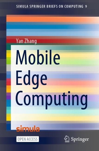 Mobile Edge Computing. 1st ed. 2022