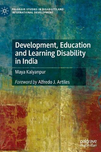 Development, Education and Learning Disability in India.
