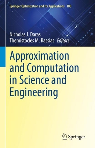 Approximation and Computation in Science and Engineering.
