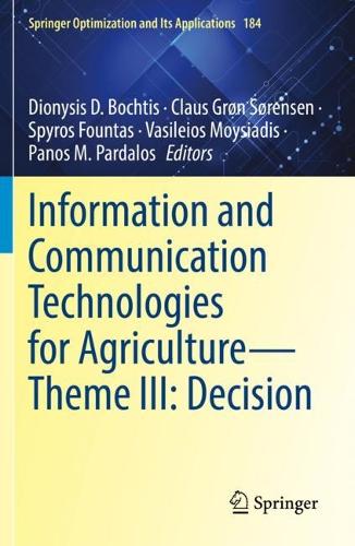 Information and Communication Technologies for Agriculture-Theme III: Decision. 2022 ed.