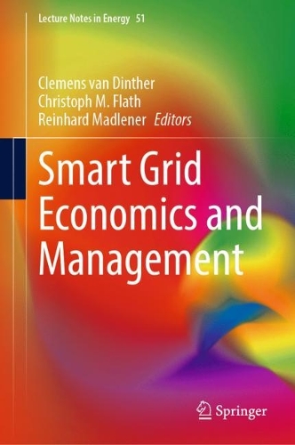 Smart Grid Economics and Management. 1st ed. 2022