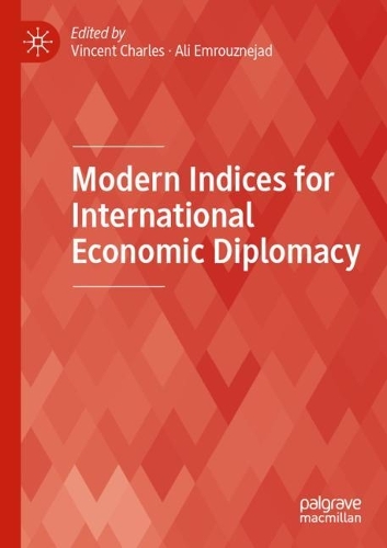 Modern Indices for International Economic Diplomacy. 2022 ed.