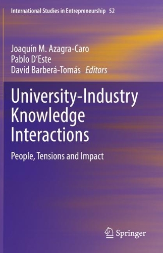 University-Industry Knowledge Interactions: People, Tensions and Impact. 2022 ed.