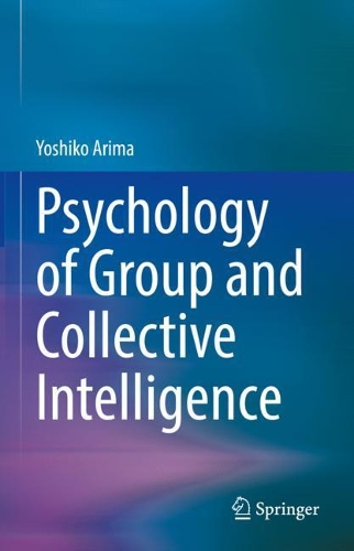 Psychology of Group and Collective Intelligence.