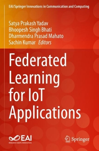 Federated Learning for IoT Applications. 2022 ed.