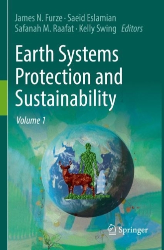 Earth Systems Protection and Sustainability: Volume 1. 2022 ed.