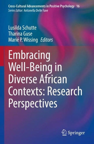 Embracing Well-Being in Diverse African Contexts: Research Perspectives. 2022 ed.