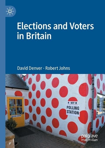 Elections and Voters in Britain.