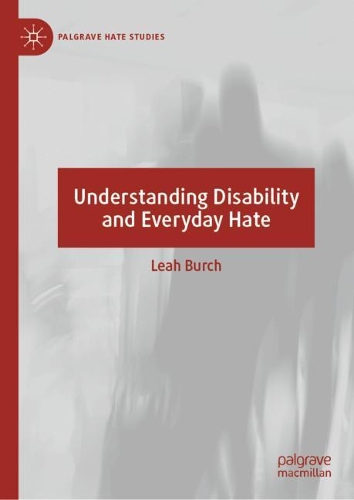 Understanding Disability and Everyday Hate.