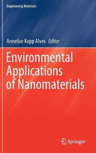 Environmental Applications of Nanomaterials. 2022 ed.