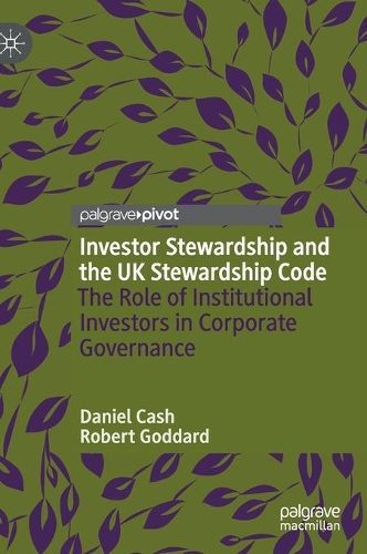 Investor Stewardship and the UK Stewardship Code