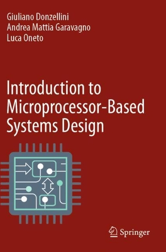Introduction to Microprocessor-Based Systems Design. 2022 ed.
