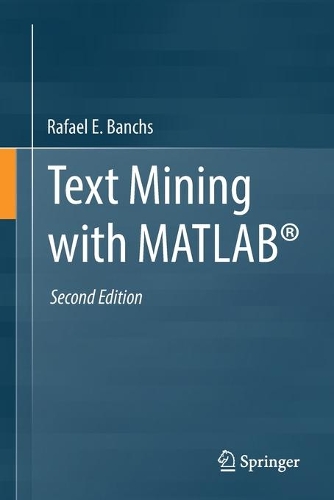 Text Mining with MATLAB (R). 2nd ed. 2021