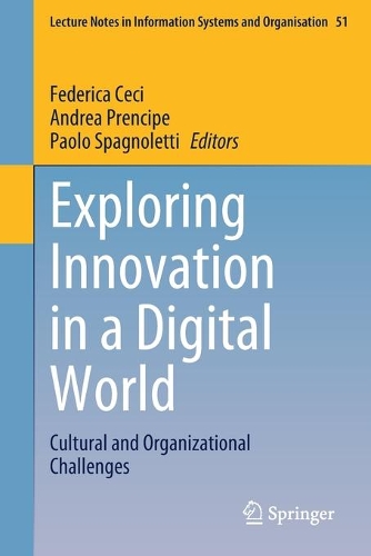 Exploring Innovation in a Digital World: Cultural and Organizational Challenges. 1st ed. 2021