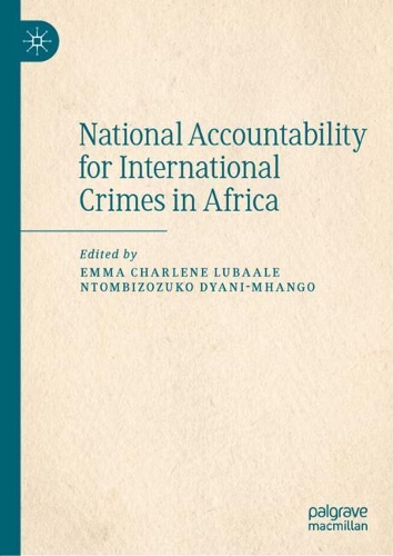 National Accountability for International Crimes in Africa.