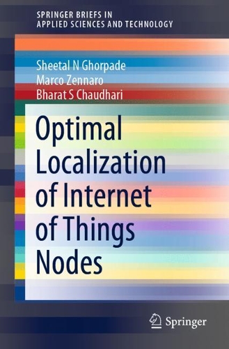 Optimal Localization of Internet of Things Nodes. 1st ed. 2022