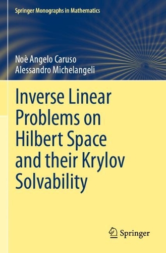 Inverse Linear Problems on Hilbert Space and their Krylov Solvability.