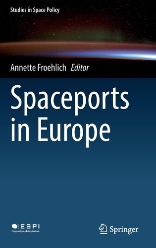 Spaceports in Europe.