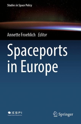 Spaceports in Europe. 2021 ed.