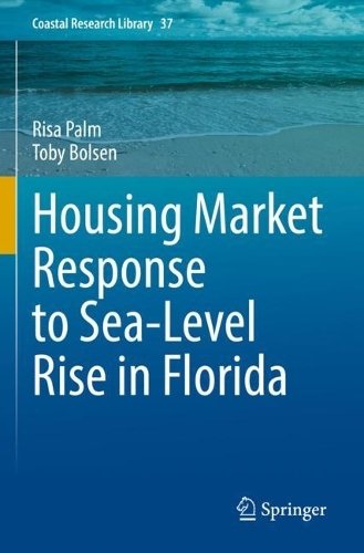 Housing Market Response to Sea-Level Rise in Florida. 2022 ed.