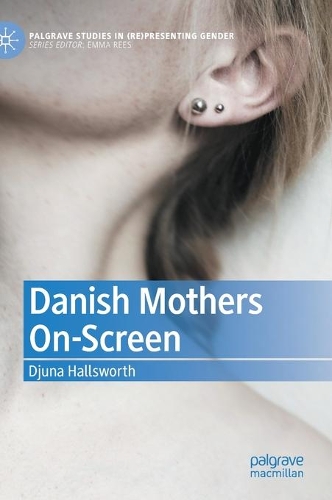 Danish Mothers On-Screen. 2021 ed.