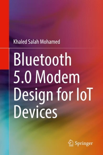 Bluetooth 5.0 Modem Design for IoT Devices. 2022 ed.