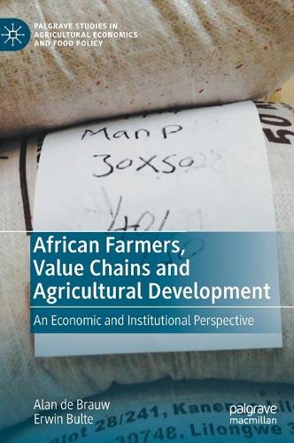 African Farmers, Value Chains and Agricultural Development