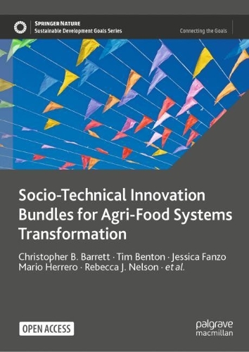 Socio-Technical Innovation Bundles for Agri-Food Systems Transformation.