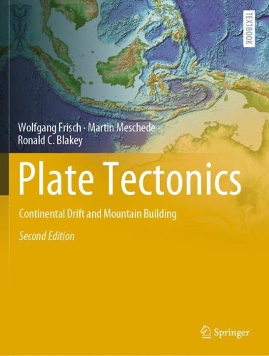 Plate Tectonics: Continental Drift and Mountain Building. Second Edition 2022