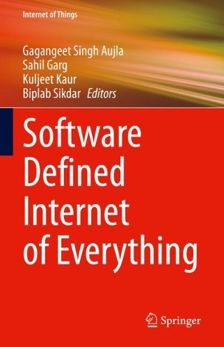 Software Defined Internet of Everything. 2022 ed.