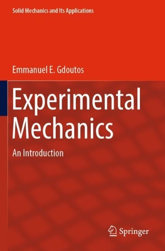 Experimental Mechanics: An Introduction. 2022 ed.