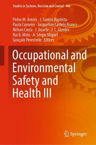 Occupational and Environmental Safety and Health III. 2022 ed.