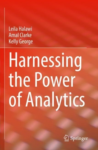 Harnessing the Power of Analytics. 2022 ed.