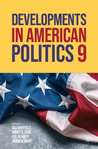 Developments in American Politics 9.