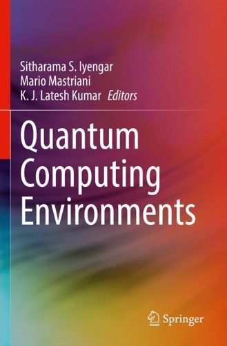 Quantum Computing Environments. 2022 ed.