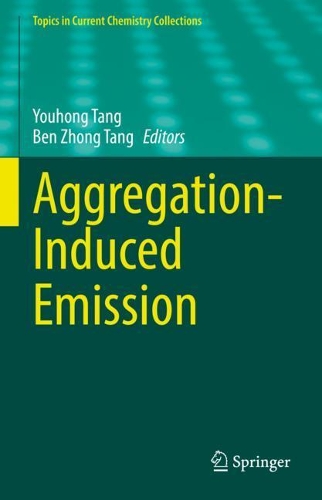 Aggregation-Induced Emission. 2022 ed.