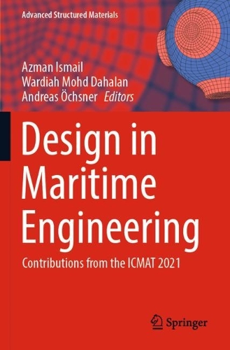 Design in Maritime Engineering: Contributions from the ICMAT 2021. 2022 ed.