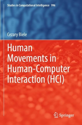 Human Movements in Human-Computer Interaction (HCI). 2022 ed.