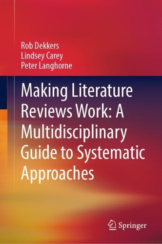 Making Literature Reviews Work
